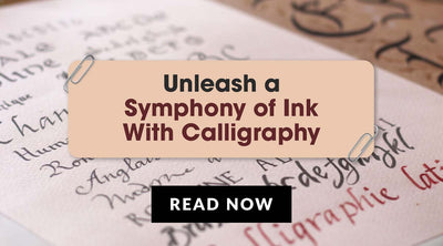 Unleashing a Symphony of Ink: Mastering the Art of Calligraphy