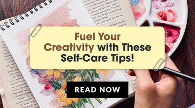 The Importance of Self-Care for Artists